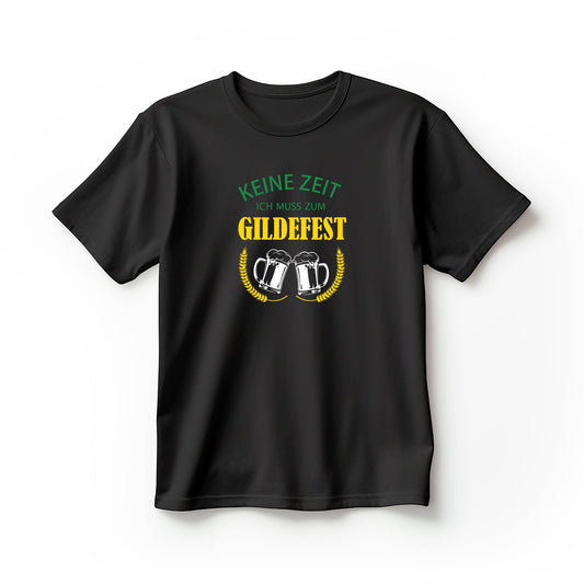 T-Shirt Keine Zeit ich muss zum Gildefest Spruch & Motiv Bierkrüge | Trendiger Print - V9